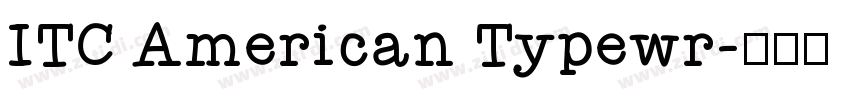 ITC American Typewr字体转换